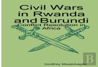 Civil Wars In Rwanda And Burundi