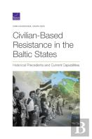 Civilian-Based Resistance In The Baltic States