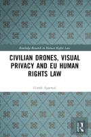 Civilian Drones, Visual Privacy And Eu Human Rights Law