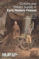 Civilians And Military Supply In Early Modern Finland