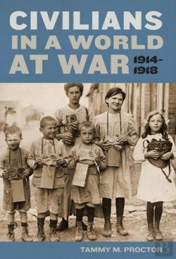 Bertrand.pt - Civilians In A World At War, 1914-1918