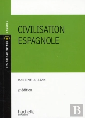 Civilisation Espagnole (3e Édition)