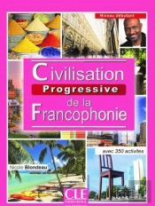 Civilisation Progressive De La Francophonie Niveau Debutant + Cd Audio