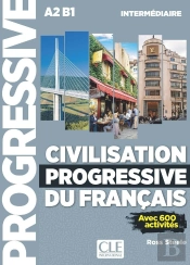 Civilisation Progressive Du Français ; A2 B1 ; Niveau Intermédiaire (2e Édition)