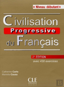 Bertrand.pt - Civilisation Progressive Du Francais ; Niveau Débutant