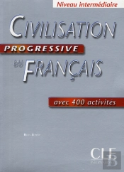 Civilisation Progressive du Français - Niveau Intermédiaire