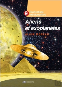 Bertrand.pt - Civilisations Extraterrestres : Aliens Et Exoplanètes : Civilisations Extraterrestres Tome 9