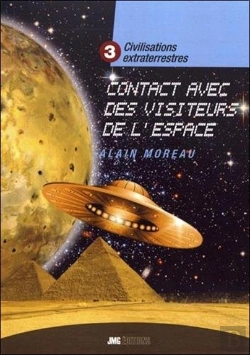 Bertrand.pt - Civilisations Extraterrestres Tome 3 : Contacts Avec Des Visiteurs De L'Espace
