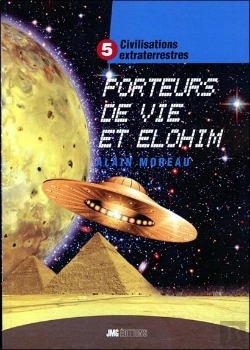 Bertrand.pt - Civilisations Extraterrestres Tome 5 - Porteurs De Vie Et Elohim