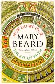 Civilisations: How Do We Look / The Eye Of Faith