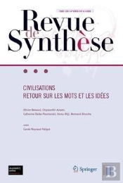 Civilisations ; Retour Sur Les Mots Et Les Idées