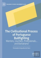 Civilising Process Of Portuguese Bullfighting