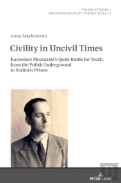 Civility In Uncivil Times
