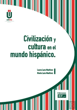 Bertrand.pt - Civilización Y Cultura En El Mundo Hispánico