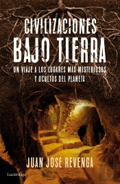 Civilizaciones Bajo Tierra