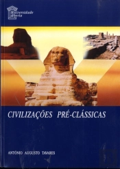 Civilizações Pré-Clássicas