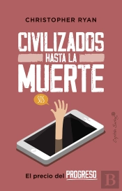 Civilizados Hasta La Muerte