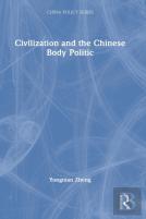 Civilization And The Chinese Body Politic