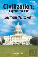 Civilization, Beyond Our Fall