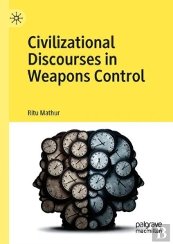 Bertrand.pt - Civilizational Discourses In Weapons Control