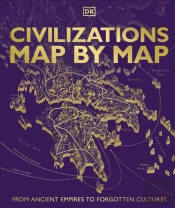 Civilizations Map By Map