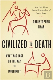 Civilized To Death
