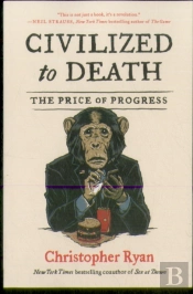Civilized To Death