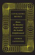 Civilizing Money