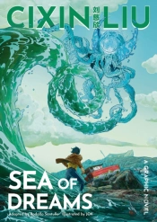 Cixin Liu'S Sea Of Dreams
