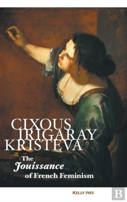 Bertrand.pt - Cixous, Irigaray, Kristeva