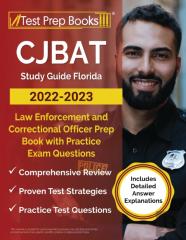 Cjbat Study Guide Florida 2022 - 2023