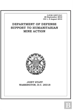 Bertrand.pt - Cjcsi 3207.01c Department Of Defense Support To Humanitarian Mine Action