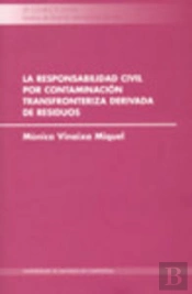 Cl/8-La Responsabilidad Civil Por Contaminación Transfronteriza Derivada De Residuos