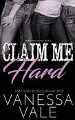 Claim Me Hard