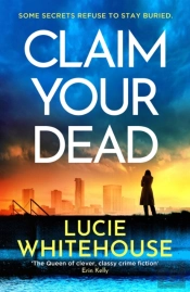 Claim Your Dead
