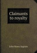 Claimants To Royalty