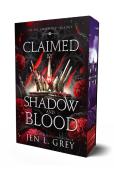 Claimed By Shadow And Blood