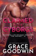 Claimed By The Cyborgs