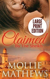 Claimed By The Sheikh (Large Print)