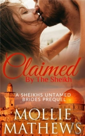 Claimed By The Sheikh (Prequel)