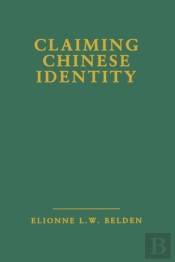 Claiming Chinese Identity
