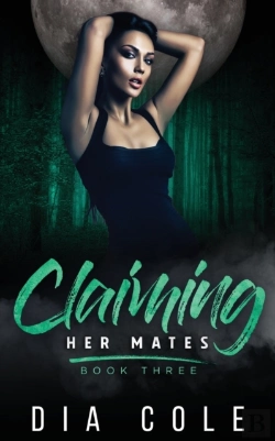 Bertrand.pt - Claiming Her Mates: Book Three