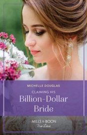 Claiming His Billion-Dollar Bride