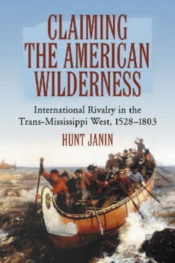 Claiming The American Wilderness