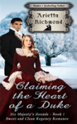 Claiming The Heart Of A Duke