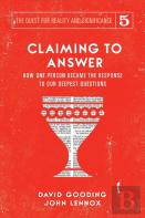 Claiming To Answer
