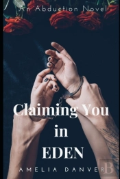 Claiming You In Eden