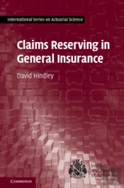 Claims Reserving In General Insurance