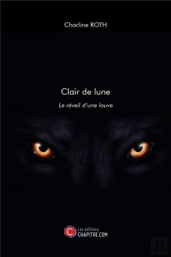 Bertrand.pt - Clair De Lune ; Le Réveil D'Une Louve