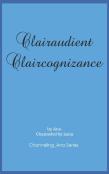 Clairaudient Claircognizance